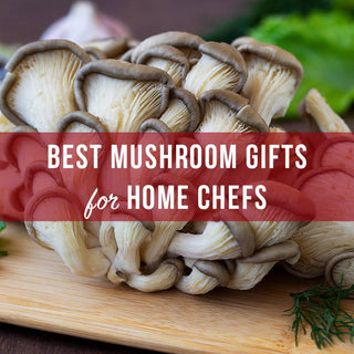 Best Mushroom Gifts for Home Chefs