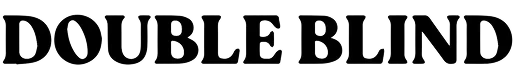 The words DOUBLE BLIND in bold, black, uppercase letters on a light gray background.