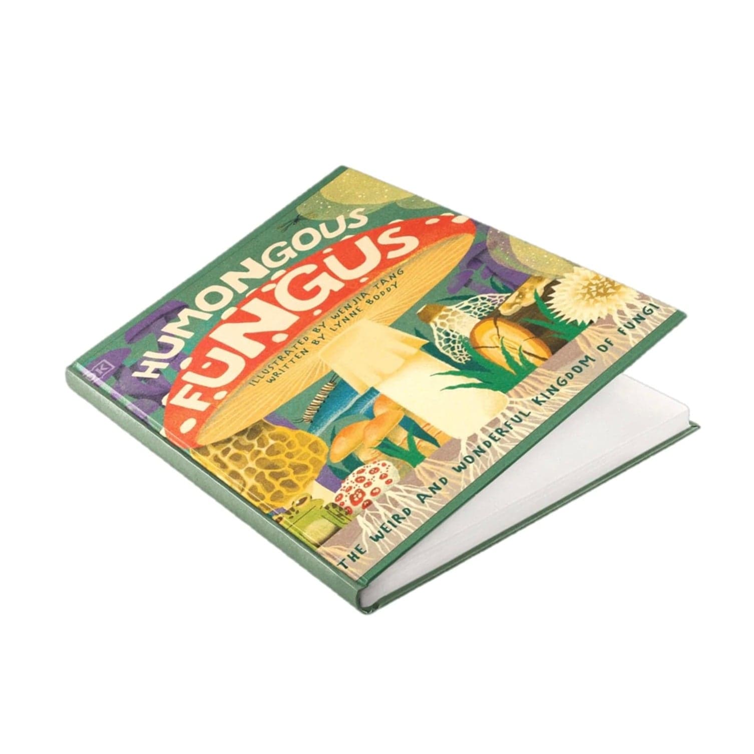 Humongous Fungus: The Wonderful Kingdom of Fungi – North Spore