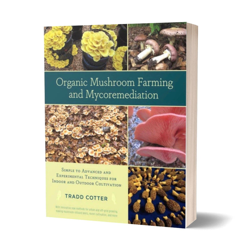 Print Books Organic Mushroom Farming and Mycoremediation